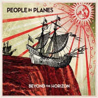 People In Planes - Beyond The Horizon