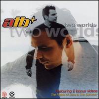 ATB - Two Worlds (CD 1)