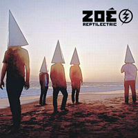 Zoe (MEX) - Reptilectric