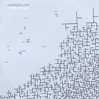 Melodium - 10 Years