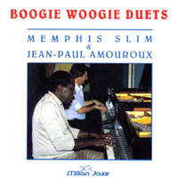 Memphis Slim - Boogie Woogie Duets (with Jean Paul Amouroux)