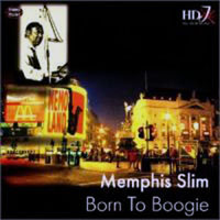 Memphis Slim - Born To Boogie