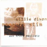 Memphis Slim - Aux Trois Mailletz (split)