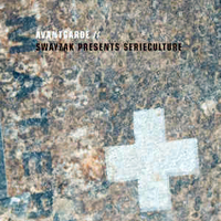 Swayzak - Avantgarde & Swayzak Presents Serieculture (CD 1: Swayzak)