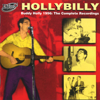 Buddy Holly - Hollybilly: Buddy Holly 1956 - The Complete Recordings