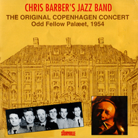 Chris Barber - Chris Barber's Jazz Band - The Original Copenhagen Concert, 1954