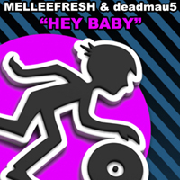 Deadmau5 - Hey Baby (feat. Melleefresh)