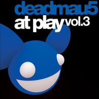 Deadmau5 - At Play, vol. 3