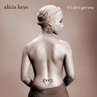 Alicia Keys - If I Ain't Got You (EP) (Reissue 2019)