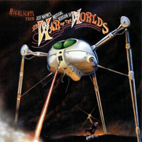 Jeff Wayne - Highlights from The War of the Worlds (Remastered 2007)