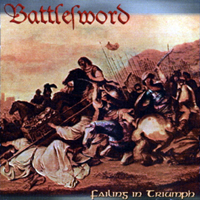 Battlesword - Failing In Triumph