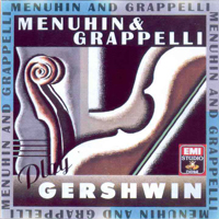 Yehudi Menuhin - Menuhin & Grapelli Play Gershvin (1973-81)