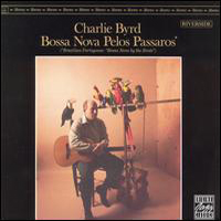 Charlie Byrd Trio - Bossa Nova Pelos Passaros