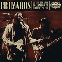 Cruzados - Live At the Roxy