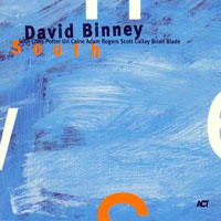 David Binney - South