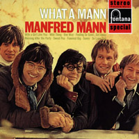 Manfred Mann - What A Man (Deluxe Edition)