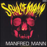 Manfred Mann - Soul Of Mann (Deluxe Edition)