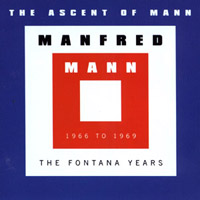 Manfred Mann - Fontana Years: The Ascent Of Mann (CD2)