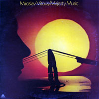 Miroslav Vitous - Majesty Music