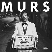 Murs - Have a Nice Life