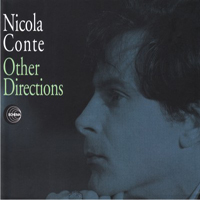 Nicola Conte - Other Directions (Reissue 2010, CD 1)