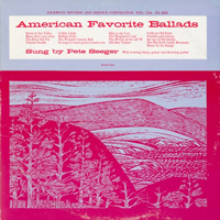 Pete Seeger - American Favourite Ballads