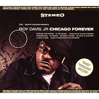 Roy Davis Jr. - Chicago Forever