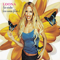 Loona - La Vida (Es Una Flor) (Single)
