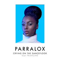 Parralox - Crying On The Dancefloor (Single)