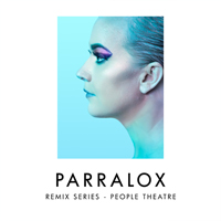 Parralox - Remix Series - People Theatre