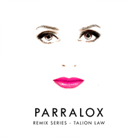 Parralox - Remix Series - Talion Law