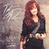 Bonnie Raitt - Nick Of Time