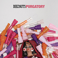 Deez Nuts - Purgatory (Single)
