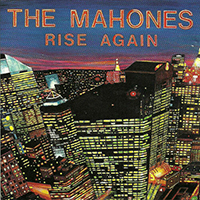 Mahones - Rise Again