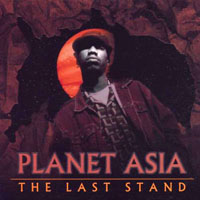 Planet Asia - The Last Stand (EP)