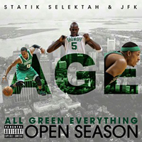 Statik Selektah - A.G.E.: All Green Everything (feat. JFK) (mixtape)