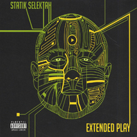Statik Selektah - Extended Play