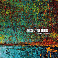 Nik Kershaw - These Little Things (EP)