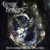 Gothic Knights - Reflections From The Other Side
