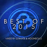 Ultimate - Best of 2015 (Mixed by Ultimate & Moonsouls) [CD 3: Continuous DJ mix]