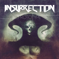 Insurrection (CAN) - Prototype