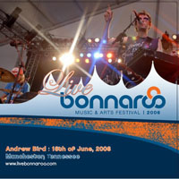 Andrew Bird - Live at Bonnaroo, 2006