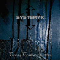 Systemyk - Cross Contamination