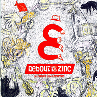 Debout Sur Le Zinc - Des Singes Et Des Moutons (Remastered 2002)