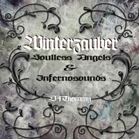 Infernosounds - Winterzauber (Split with Soulless Angels)