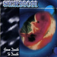 Sermon (RUS) - From Death To Death