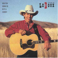 Chris LeDoux - Watcha Gonna Do With A Cowboy