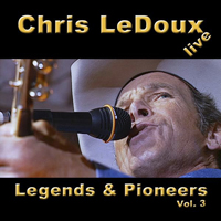 Chris LeDoux - Legends & Pioneers, Vol. 3 (Live)