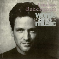 Lindsey Buckingham - Out Of The Cradle: Words And Music (A Retrospective)