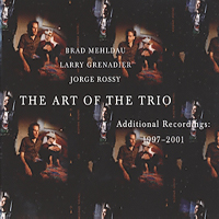 Brad Mehldau Trio - The Art Of The Trio (Additional Recordings 1997-2001)